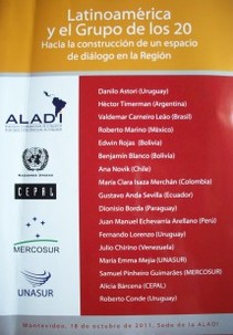 Latinoamérica y el Grupo de los 20 : hacia la construcción de un espacio de diálogo en la región