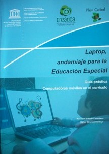 Laptop, andamiaje para la educación especial