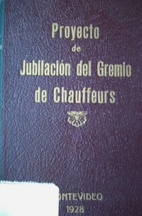 Proyecto de jubilación del gremio de chauffeurs