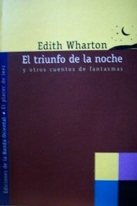 El triunfo de la noche : y otros cuentos de fantasmas