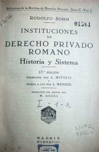 Instituciones de derecho privado romano : historia y sistema