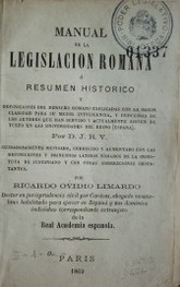 Manual de la legislación romana ó resumen histórico