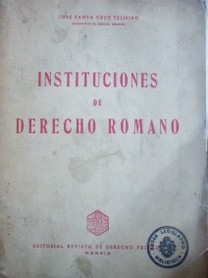 Manual elemental de instituciones de derecho romano