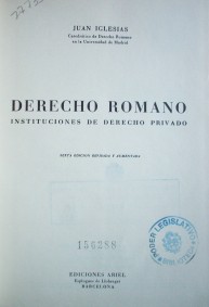 Derecho romano : instituciones de derecho privado