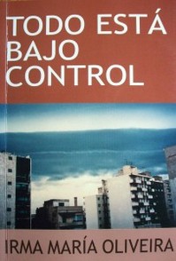 Todo está bajo control