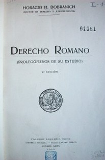 Derecho romano : (prolegómenos de su estudio)