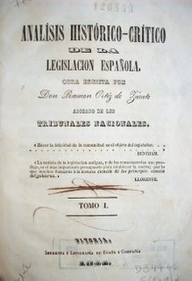 Análisis histórico-crítico de la legislación español