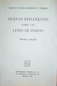 Nuevas reflexiones sobre las Leyes de Indias