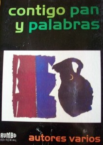 Contigo pan y palabras