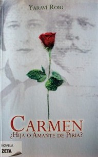 Carmen : ¿hija o amante de Piria?