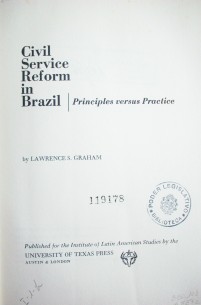 Civil Service Reform in Brazil : principles versus practice