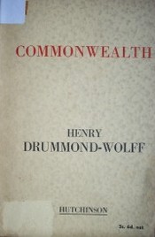 Commonwealth : the British Empire and Commonwealth of Nations foundations of lasting peace