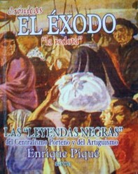 El Exodo : "la redota": las "leyendas negras" del centralismo porteño y del artiguismo