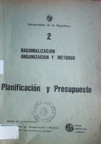 Racionalización,organización y métodos