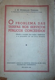 O problema das tarifas nos serviços públicos concedidos (ainda a revisao das tarifas telefônicas e a propósito de um livro recente)