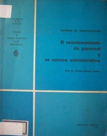 El reordenamiento de personal y su carrera administrativa