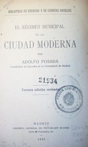 El régimen municipal de la ciudad moderna