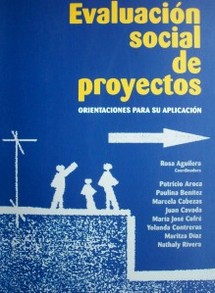 Evaluación social de proyectos : orientaciones para su aplicación