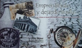 Emprendiendo y dejando huellas... : [un vistazo al desarrollo comercial e industrial de una comunidad]