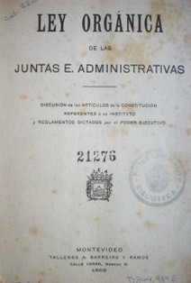 Ley orgánica de las Juntas E. Administrativas