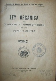 Ley orgánica del gobierno y administración de los departamentos