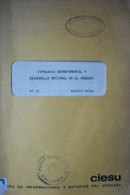 Tipología departamental y desarrollo regional en el Uruguay