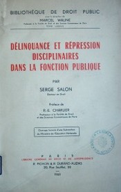 Délinquance et répression disciplinaires dans la fonction publique