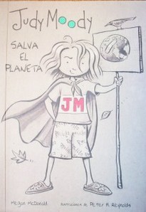 Judy Moody salva el planeta