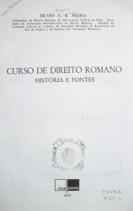 Curso de direito romano : história e fontes