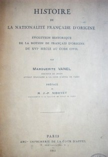 Histoire de la nationalité française d'origine : évolution historique de la notion de français d'origine du XVI siècle au Code Civil