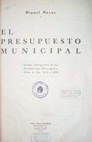 El presupuesto municipal : estudio retrospectivo de los Presupuestos municipales, desde el año 1919 a 1935