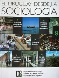El Uruguay desde la sociología IX