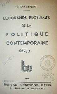 Les grands problèmes de la politique contemporaine