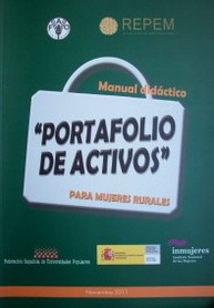 Manual didáctico "Portafolio de activos" para mujeres rurales