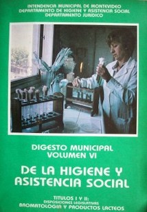 Digesto municipal  : de la higiene y asistencia social (parte legislativa)