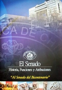 El Senado : historia, funciones y atribuciones