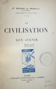 La civilisation : son avenir