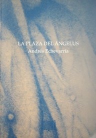 La plaza del Angelus