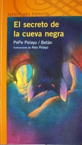 El secreto de la cueva negra