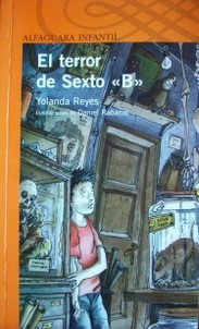 El terror de Sexto "B"