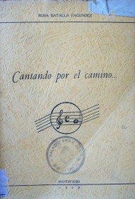 Cantando por el camino...