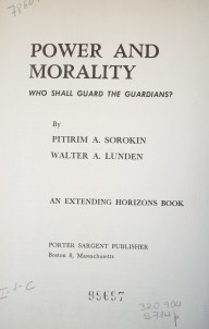 Power and morality : who shall guard the guardians?