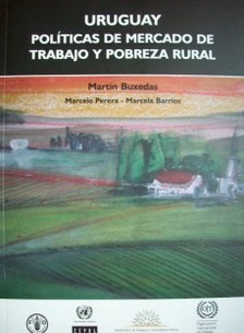 Uruguay : políticas de mercado de trabajo y pobreza rural