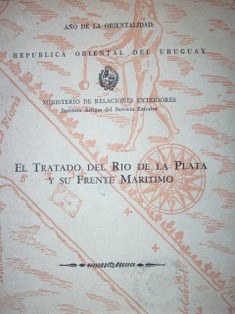 El Tratado del Río de la Plata y su frente marítimo
