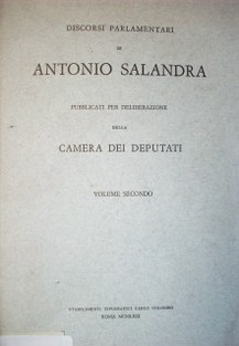 Discorsi parlamentri di Antonio Salandra