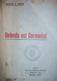 Delenda est Germania!