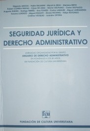 Seguridad jurídica y derecho administrativo