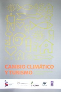 Cambio climático y turismo : medidas de adaptación y mitigación