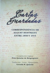 Cartas guardadas : correspondencia de August Hoffmann entre 1850 y 1914