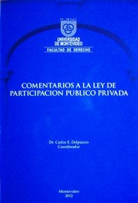 Comentarios a la Ley de Participación Público Privada